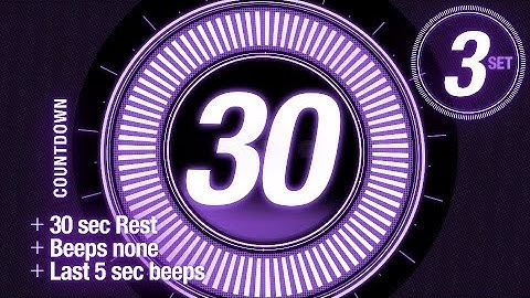 3 SET 30 sec Countdown and 30 sec Rest  / + beeps none🔕 / 4K