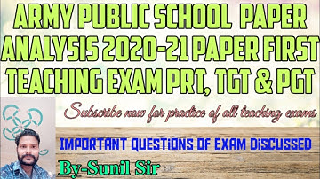 Army Public School Exam 2020-21: Paper Analysis of Paper First ( Common Paper) for PRT, TGT & PGT