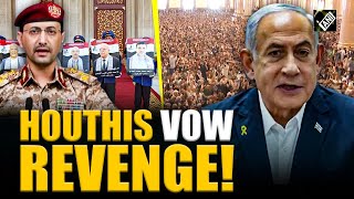 Houthis vow revenge against Israel after 12 key leaders including their PM get killed in airstrike