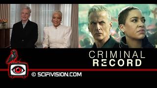 Peter Capaldi and Cush Jumbo Break Down Their New Dynamic in Criminal Record Season 2