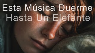 Música para dormir  ELEFANTES