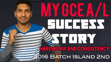 My GCE A/L success story (by 2016 batch ISLAND SECOND)
