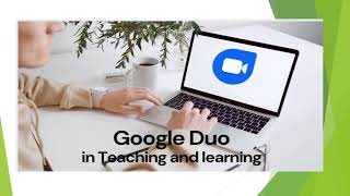 Google Duo for teaching and learning screenshot 5