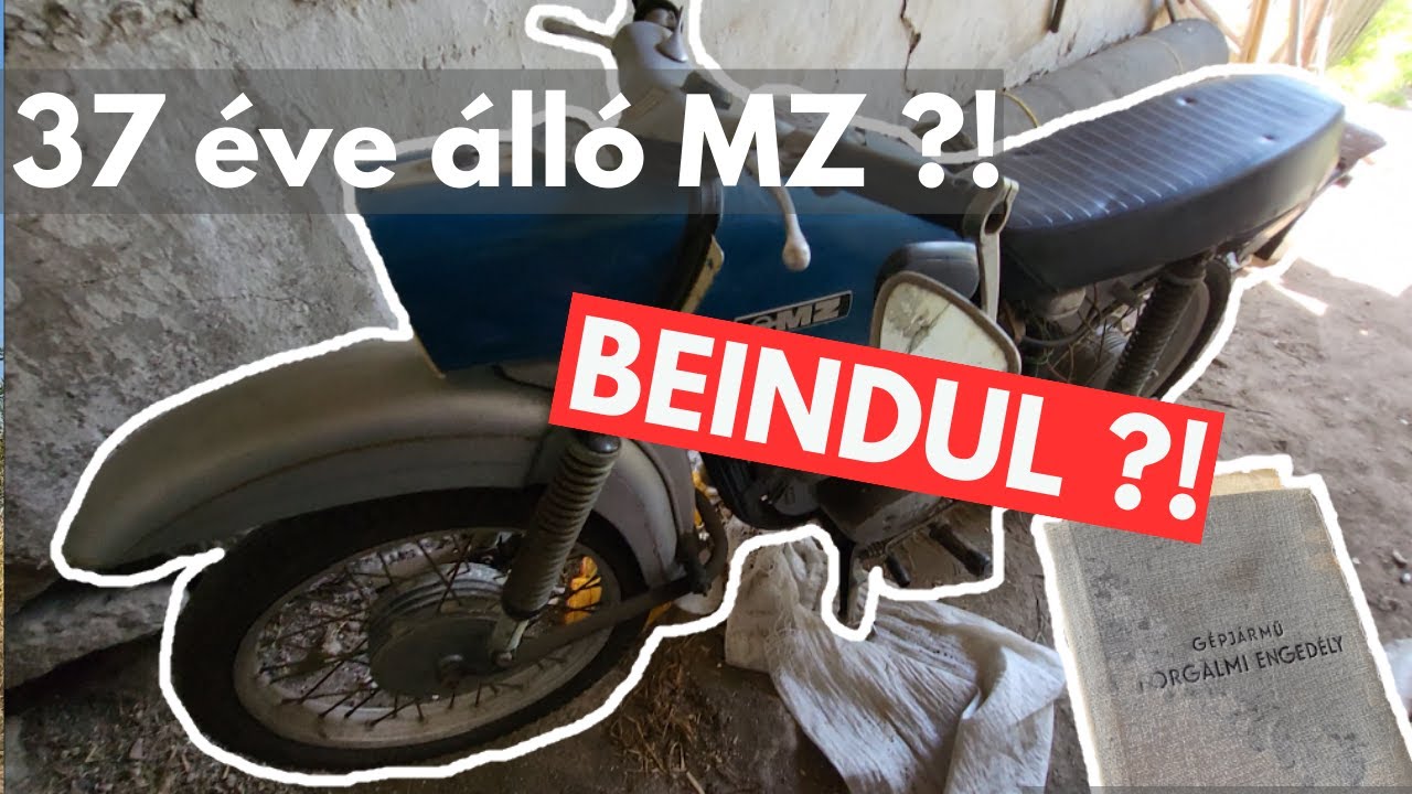 PAJTALELET, amivel BEFÜRÖDTEM. | BEINDUL ?! | 37 éve álló MZ TROPHY?!
