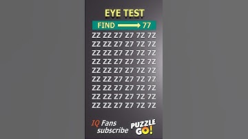 Find 77, where? | Brain Teaser IQ Test #shorts #different #puzzles #opticalillusion