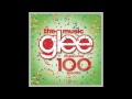 Glee Cast Raise Your Glass Feat Kristin Chenoweth Full Studio From 100 