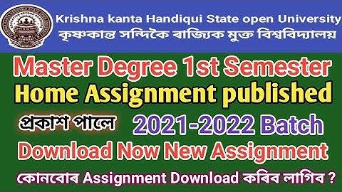 Kkhsou Master Degree 1st Semester New Assignment Download ll 2021-2022 Students ll All  Published