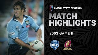 NSW Blues v QLD Maroons Match Highlights | Game II, 2003 | State of Origin | NRL