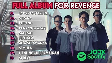 FULL ALBUM FOR REVENGE TERBARU 2025 | Lagu Hits Paling Populer & Viral