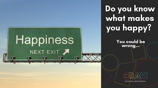 Do you know what makes you happy? You could be wrong by The CRAM Podcast ~ Extraordinary Ideas Unleashed 83 views 5 months ago 39 minutes