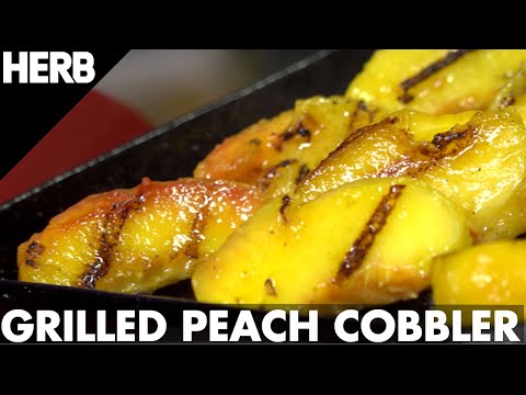 How To Make Cannabis-Infused Grilled Peach Cobbler | Herb Recipes - How To Make Cannabis-Infused Grilled Peach Cobbler | Herb Recipes
