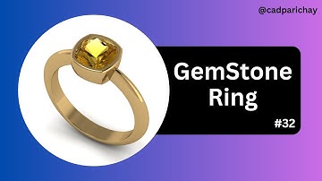 How To Design GemStone ring In 3d || Gemvision Matrix 9 Tutorial #32