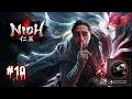 Nioh #10 - Je me bats contre la baddie ?! (Let's Play)