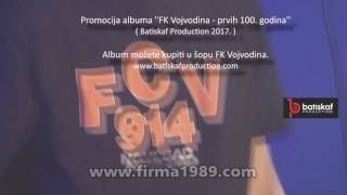 Koncert/promocija CD-a ''FK Vojvodina-prvih 100 godina''