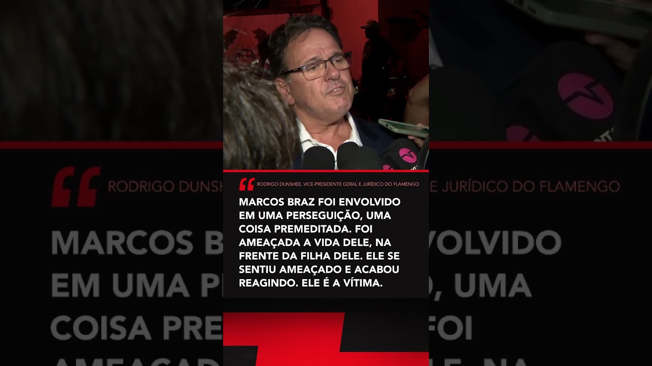 As palavras de Rodrigo Dunshee, Vice jurídico do Flamengo, após Marcos Braz deixar delegacia no Rio