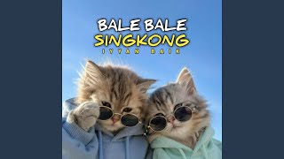 Bale Bale Singkong