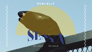PLASUI PLASUI - SEA YA [OFFICIAL MV]