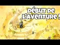 Le Début d’une Grande Aventure ! #01 DOFUS Touch