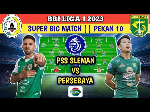 PSS Sleman vs Persebaya Surabaya ❗ super big match BRI liga 1 2023 || jadwal dan prediksi line up .