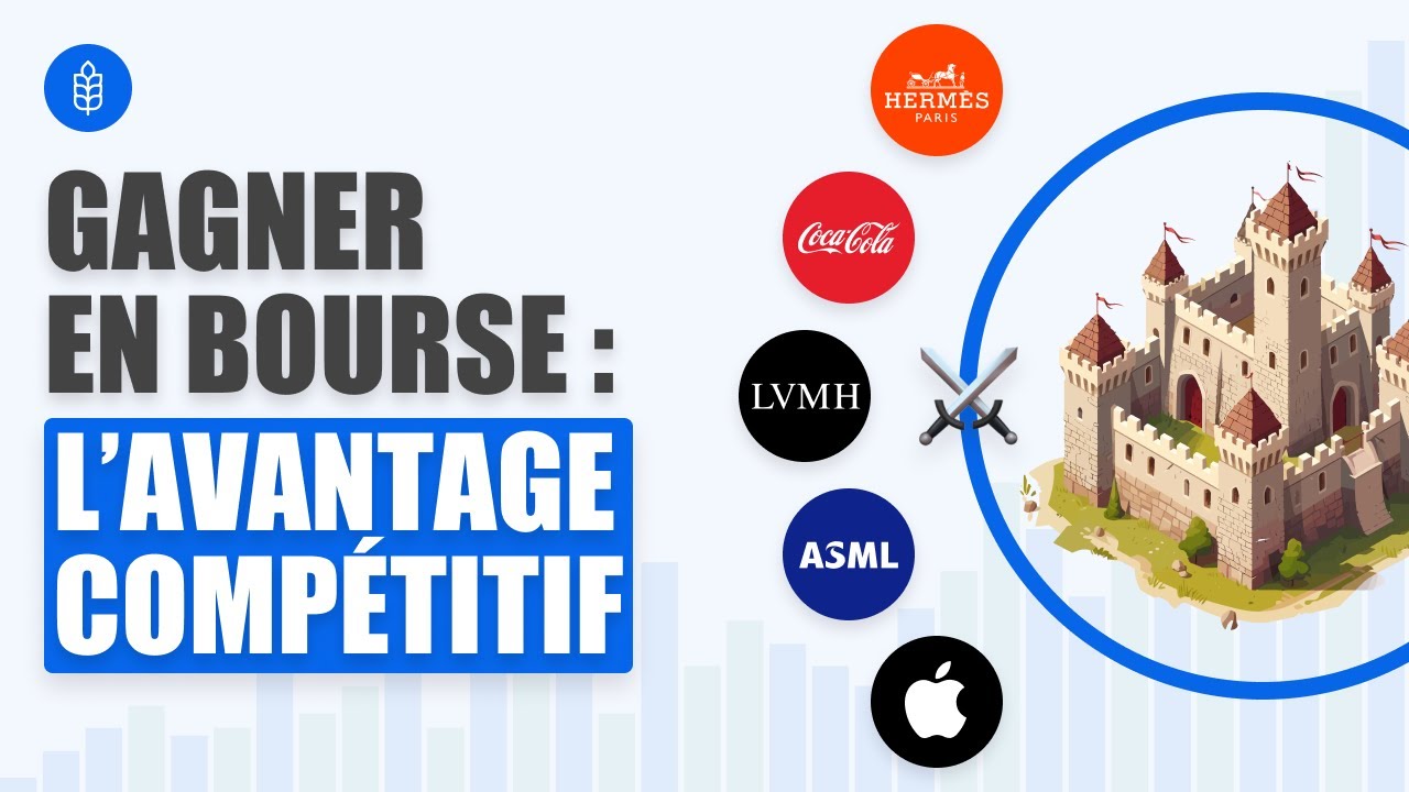 L’avantage compétitif (Moat): le secret de Warren Buffet