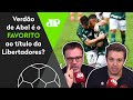 "O Palmeiras tá mostrando uma FORÇA que eu não imaginava!" Verdão de Abel é EXALTADO!