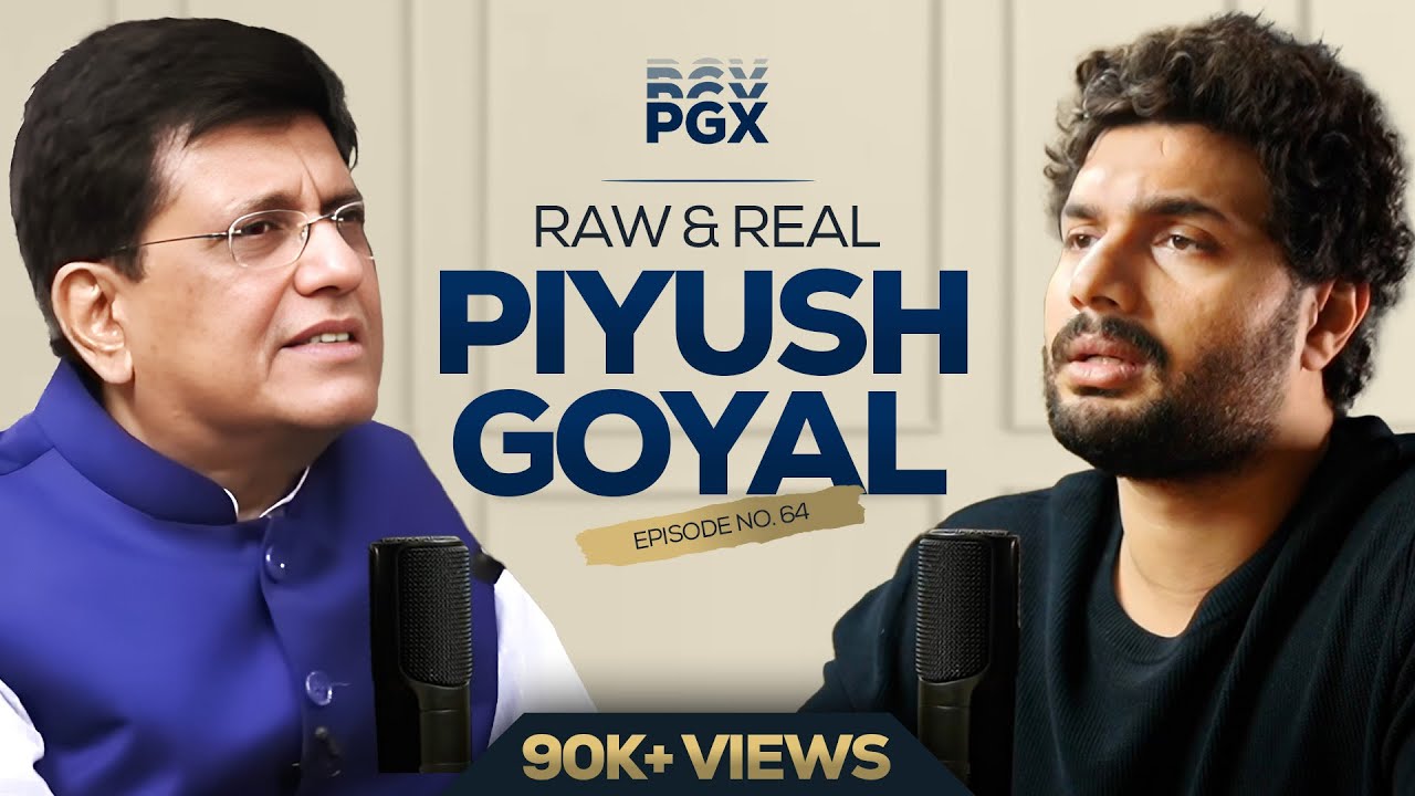 Prakhar Gupta x Piyush Goyal | PGX #64 