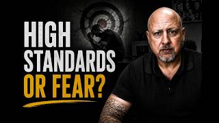 When High Standards Become Fear