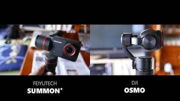 カメラ付きジンバル Feiyu summon⁺ vs DJI osmo [4K]