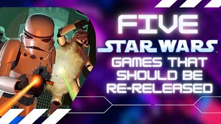 5 Star Wars Games That Deserve Re-Releases