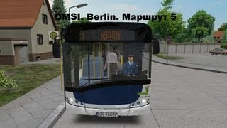 OMSI. Berlin. Маршрут 5 OMSI. Berlin. Маршрут 5