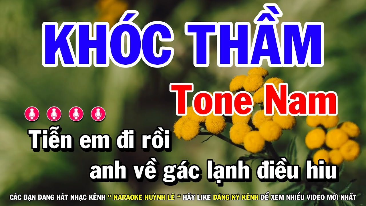 Karaoke Khc Thm   Tone Nam Nhc Sng Beat Hay D Ht
