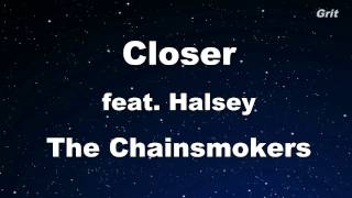 Closer ft. Halsey - The Chainsmokers  Karaoke 【With Guide Melody】 Instrumental chords