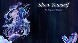 Frozen II: Show Yourself【 Cover by: Loganne Digma 】