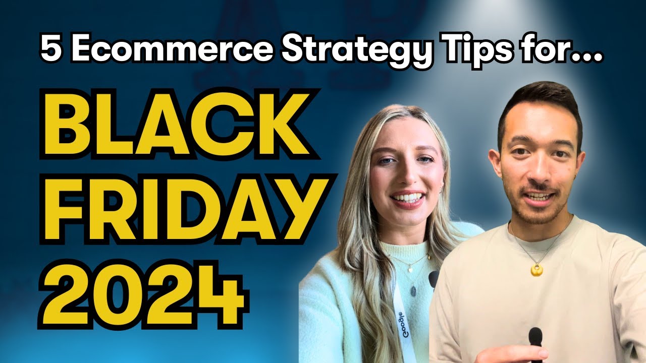 5 Ecommerce Strategy Tips For Black Friday 2024 - YouTube