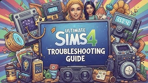 Sims 4: EA Forms Explained: How to Report Bugs & See What’s Fixed!