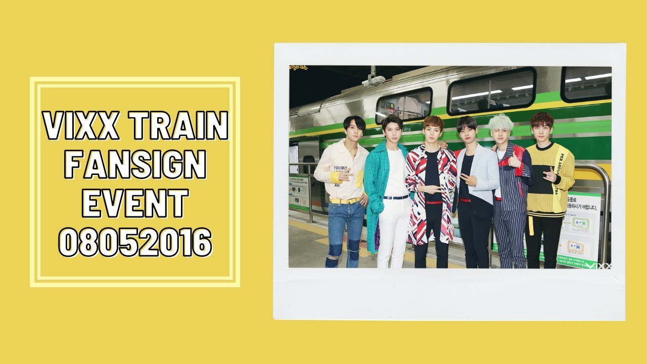 (ENG SUB) VIXX Train Fansign Event 08052016 I Starlight Fae