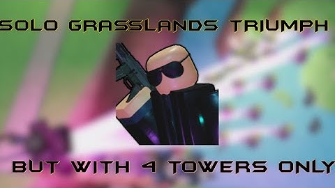 Tower Battles Solo Grasslands without 5th Tower Slot