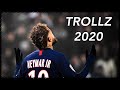 Neymar Jr 2020 “TROLLZ” | Skills &amp; Goals | (6ix9ine &amp; Nicki Minaj)