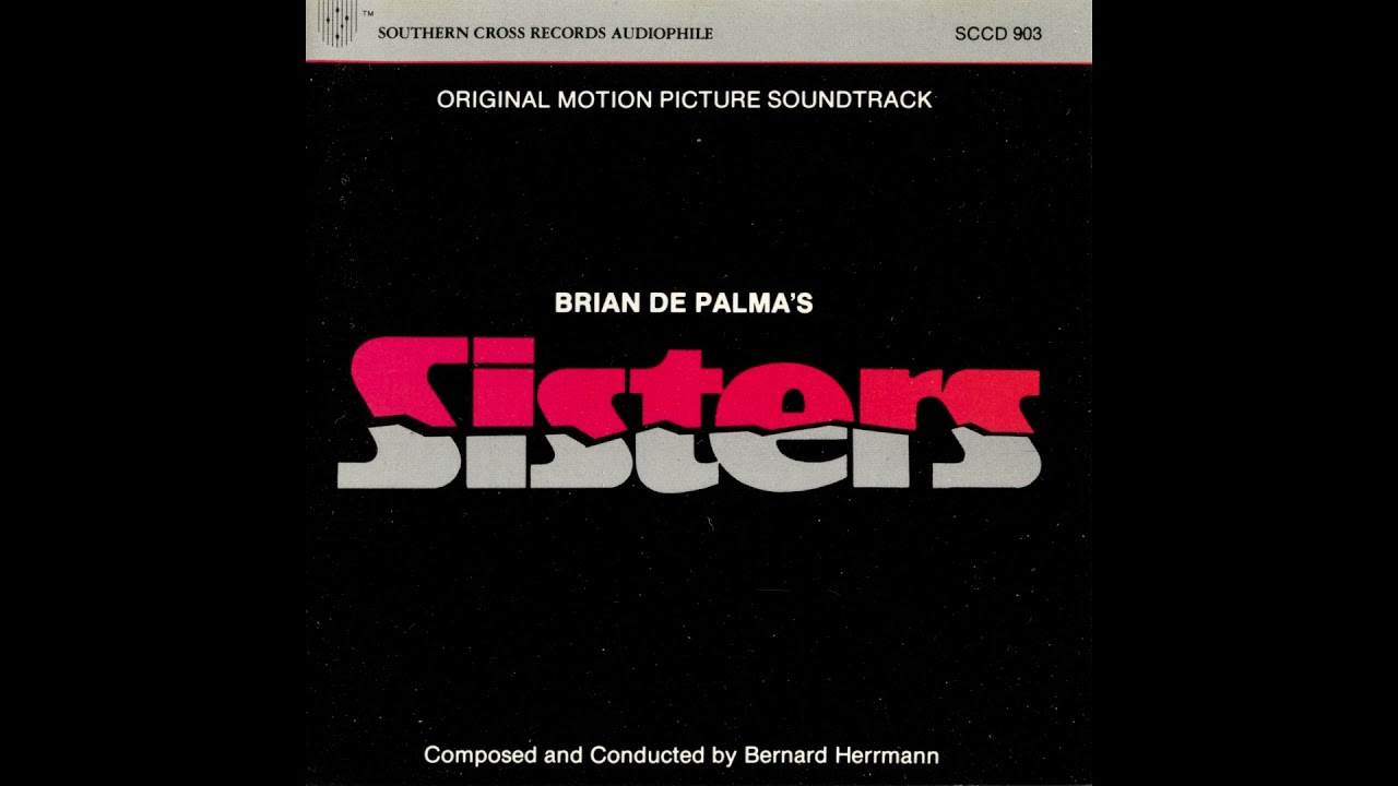 Bernard Herrmann - Sisters Soundtrack (1972) - YouTube