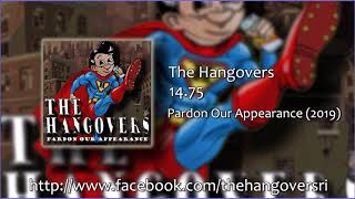 The Hangovers - 14.75