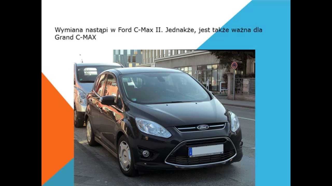 Ford C MAX II & Grand C MAX Jak wymienić filtr kabinowy