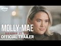 Molly-Mae: Behind It All Series 2 Part 2 | Official Trailer | Prime Video