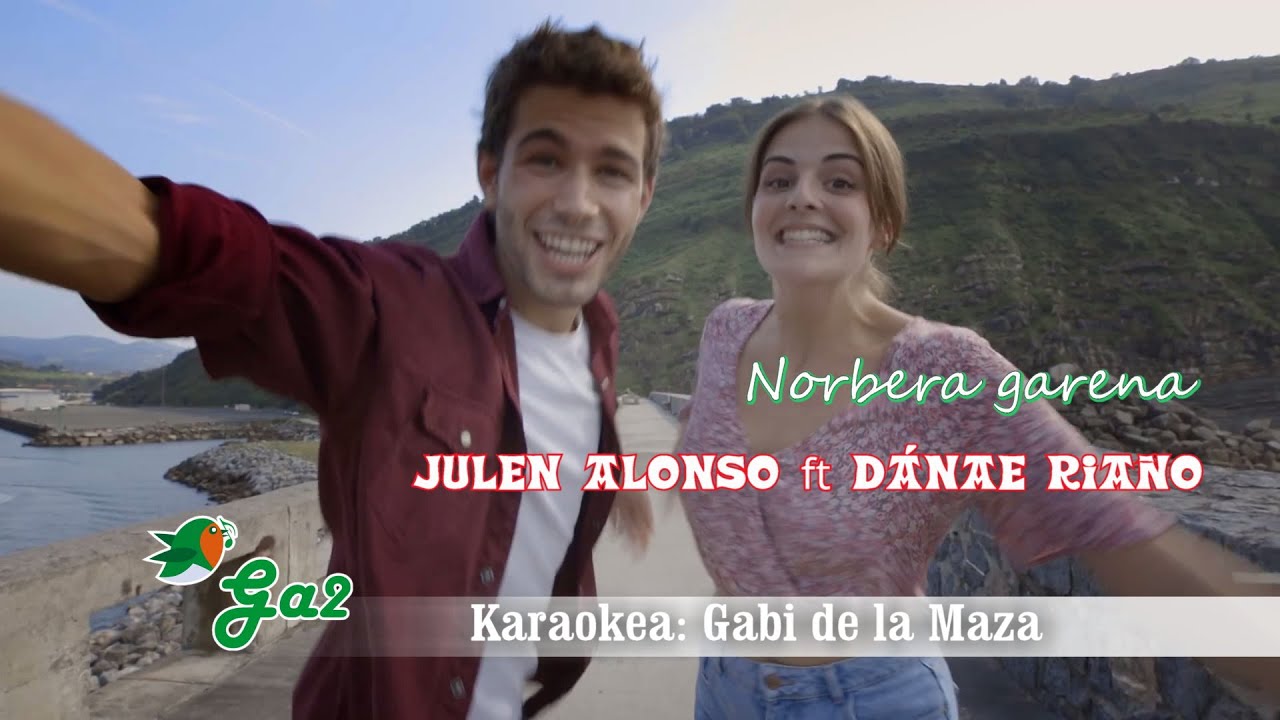 Norbera garena (Julen Alonso ft DÁnae Riaño)