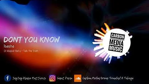 Isasha - Don't You Know (DJ Magnet Refix)