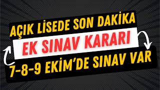 Açık Lise Ek Sınav Ne Zaman, Ek Sınava Kimler Girebilir?