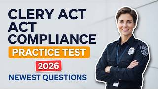 Clery Act Compliance Practice Test: 10 Essential Questions with Detailed Answer Explanations