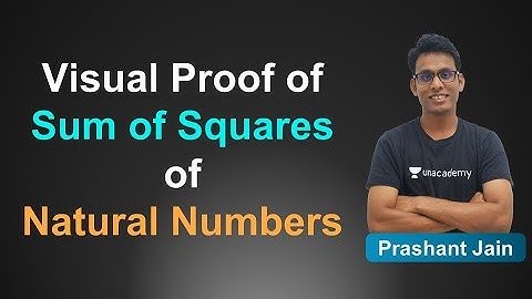 Visual Proof of Sum of Squares of Natural Number | Prashant Jain