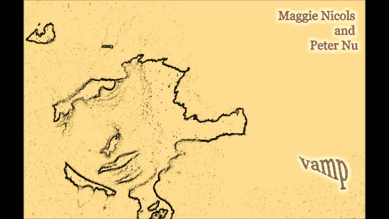 Maggie Nicols and Peter Nu - Vamp