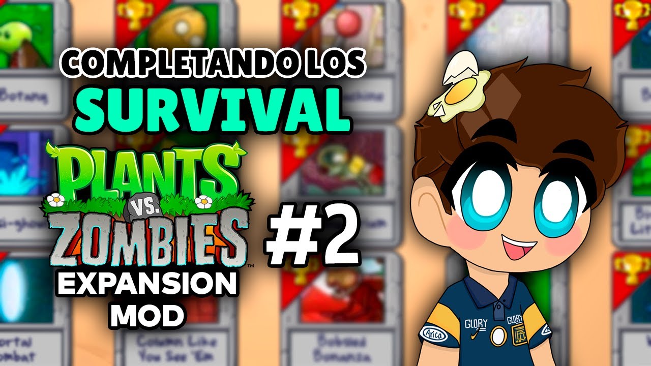 TERMINEMOS LOS SURVIVAL DE PVZ EXPANSION MOD #2 - YouTube