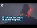 El volcán Krakatoa entra en erupción | EL MUNDO